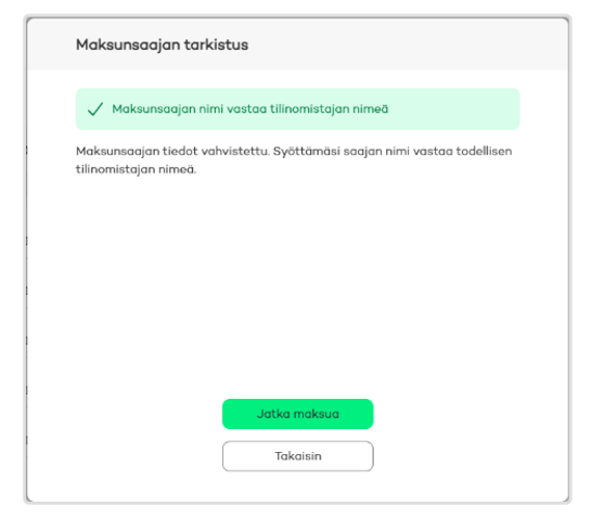 Maksunsaajan nimi vastaa tilinomistajan nimeä