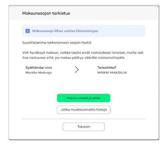 Maksunsaaja lähes vastaa tilinomistajaa