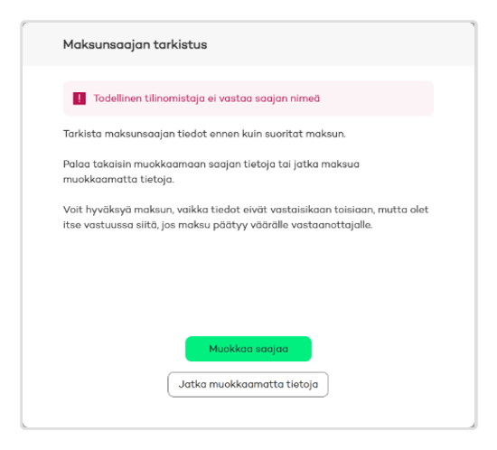 Todellinen tilinomistaja ei vastaa saajan nimeä
